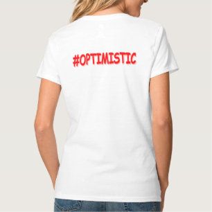 Camiseta Diseño "OPTIMISTA". ¡Hazte con una en Zazzle