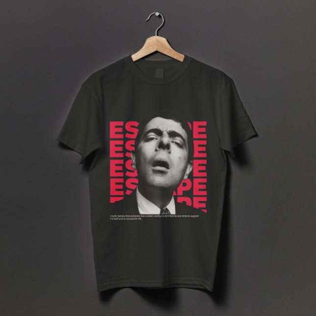 Camiseta Diseño orfo Sr. Bean Escape - cita motivacional (Subido por el creador)