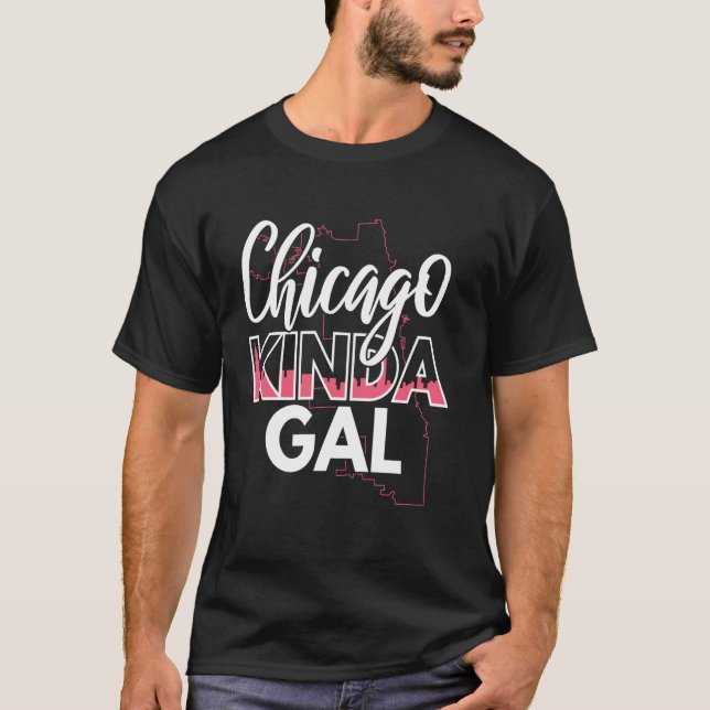 Camiseta Diseño Orgullo Chicago Gal Kinda Chicago (Anverso)