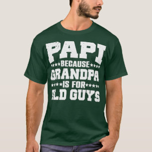 Camiseta Diseño Papi de Guay para los hombres papi padre de