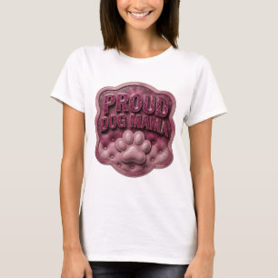 Camiseta Diseño personalizado Catchy Pink PROUD DOG MAMA