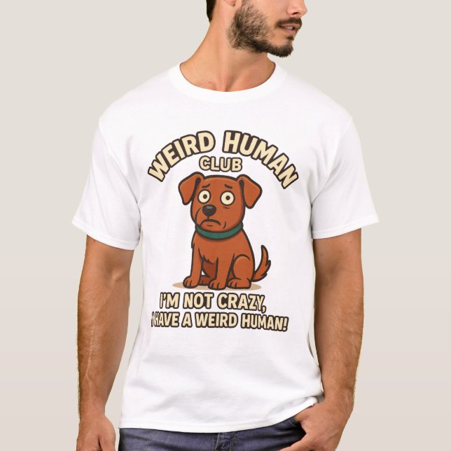 Camiseta Diseño Personalizado de citas de perros divertidos (Anverso)