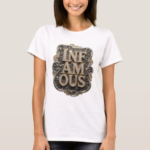 Camiseta Diseño personalizado INFAME de oro intenso