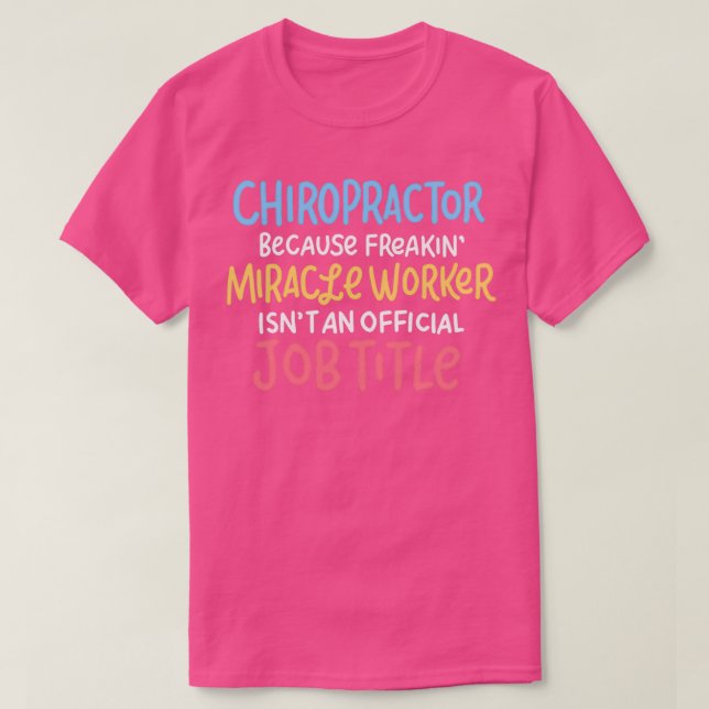 Camiseta Diseño quiropráctico Divertidas ideas de regalo qu (Diseño del anverso)