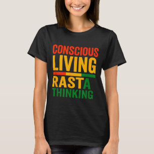 Camiseta Diseño Rasta, Vida Consciente, Dichos Motivacional