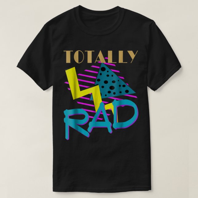 Camiseta Diseño Retro Totalmente Radical de los 80 (Diseño del anverso)