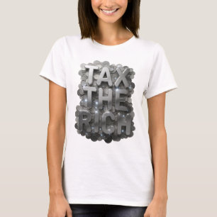 Camiseta Diseño Sharp Silver COBRAR IMPUESTOS A LOS RICOS