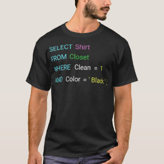 Camiseta Diseño SQL divertido para programadores SQL y anun