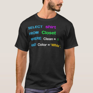 Camiseta Diseño SQL divertido para programadores SQL y anun
