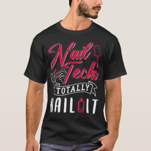 Camiseta Diseño Técnico De Uñas Para Un Manicurista
