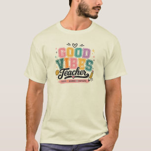 Camiseta Diseño tipográfico de profesor con buenas vibras r