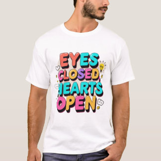 Camiseta Diseño tipográfico vibrante: ojos cerrados, corazó