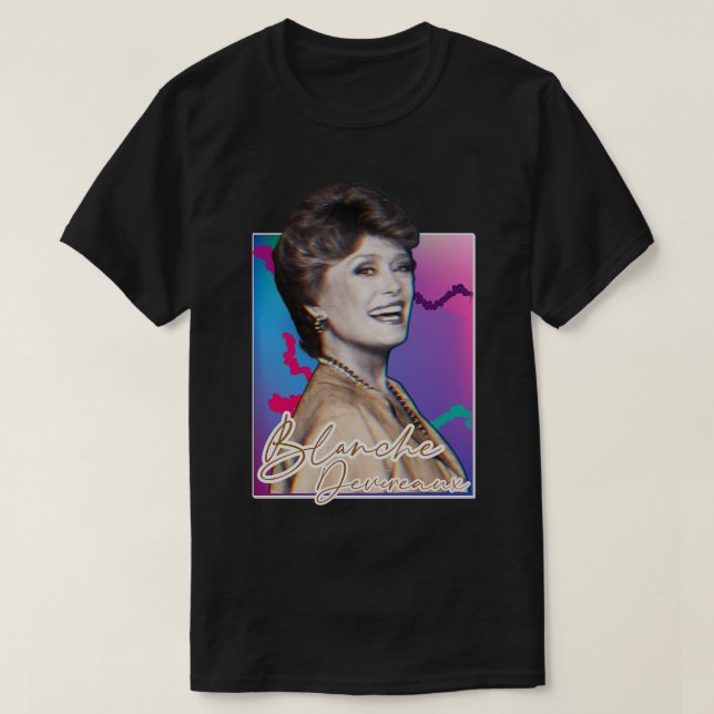 Camiseta Diseño tributo de Blanche Devereaux 80 (Diseño del anverso)