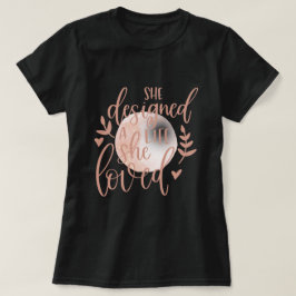 Camiseta Diseñó Una Vida Única Que Amó Lunar Rubor