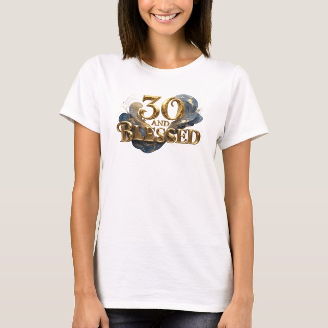 Camiseta Diseño visual expresivo 30 Y BENDITO (Anverso)