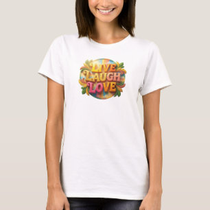 Camiseta Diseño visual Expressive VIVE RÍE AMA