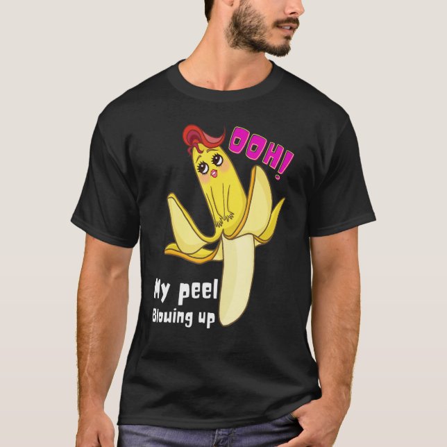 Camiseta Diseños De Banana Feu Siente Como Si Mi Peel Se Es (Anverso)