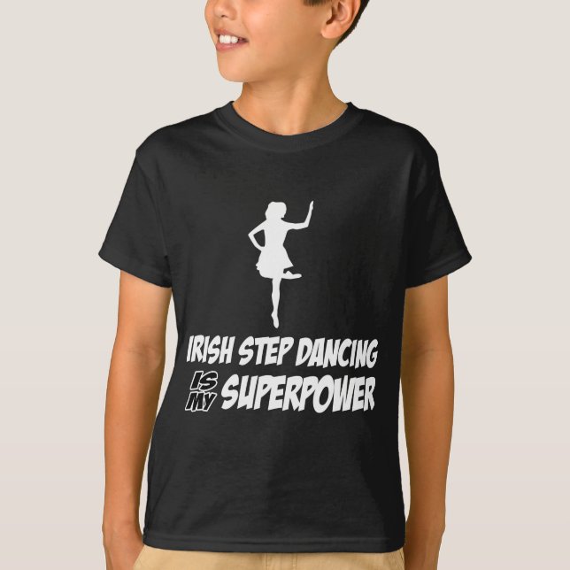 Camiseta Diseños de la superpotencia de Stepdance del (Anverso)