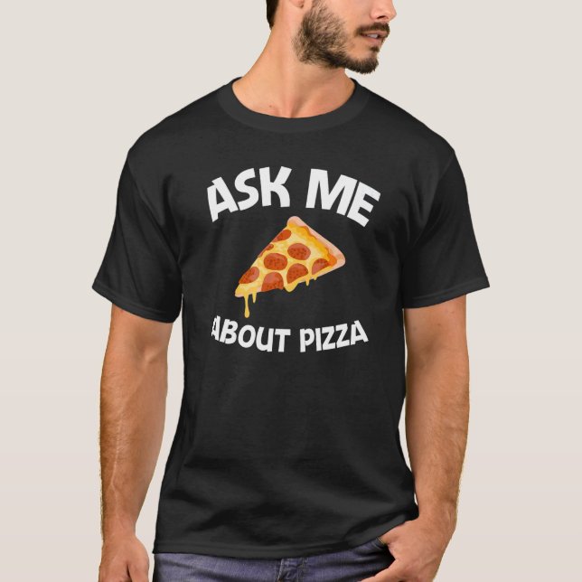 Camiseta Diseños De Pizza Para Hombres Mujeres Comida Pun P (Anverso)