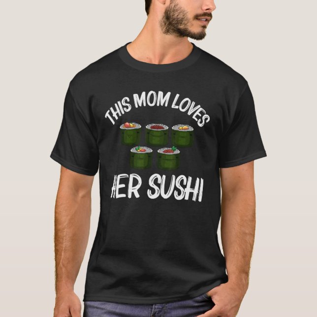 Camiseta Diseños de sushi para las mujeres de mamá Comida j (Anverso)