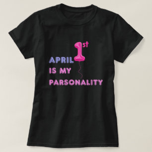 Camiseta Diseños del 1 de abril que se venden como locos