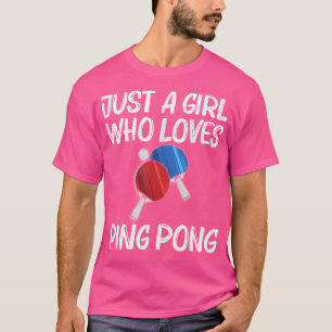 Camiseta Diseños divertidos de Ping Pong para Chicas Mesa T