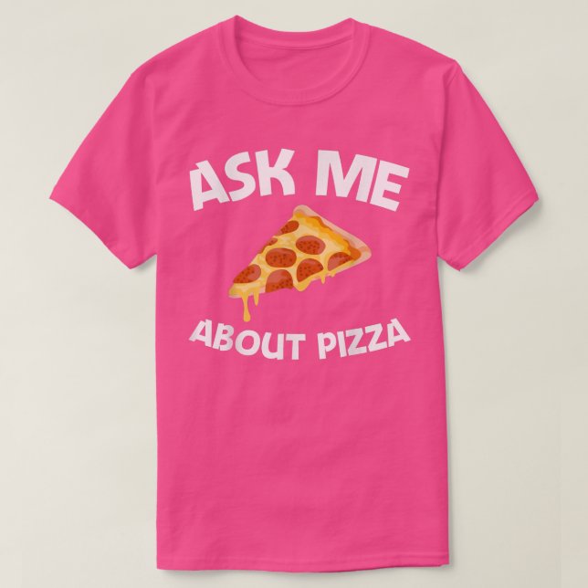 Camiseta Diseños divertidos de pizza para hombres (Diseño del anverso)