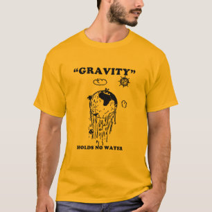 Camiseta Diseños planos de la tierra - la GRAVEDAD NO