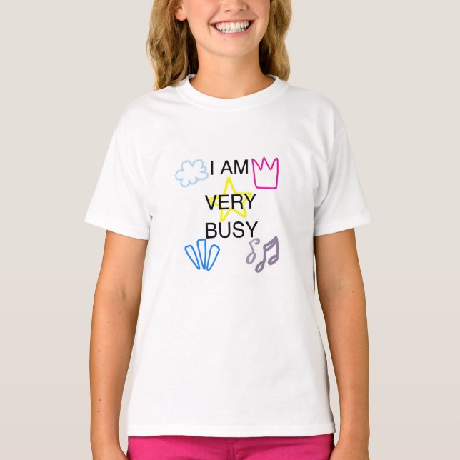 Camiseta diseños únicos Estoy muy ocupado (Anverso)