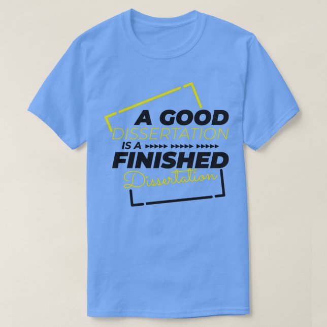 Camiseta Disertación finalizada regalo de estudiante de doc (Diseño del anverso)
