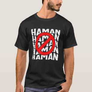 Camiseta Disfraz Anti Haman de Purim Haman Hebreo Judío Ho