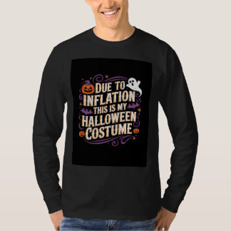 Camiseta Disfraz divertido de Halloween por la inflación