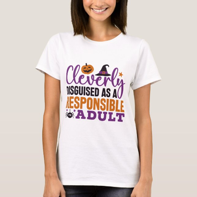 Camiseta Disfrazado inteligentemente como un cómico adulto  (Anverso)