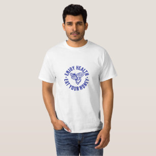 Camiseta Disfruta de la salud, come tu camiseta/harry/abeja