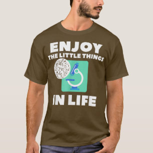 Camiseta Disfruta De Las Pequeñas Cosas En La Química De La