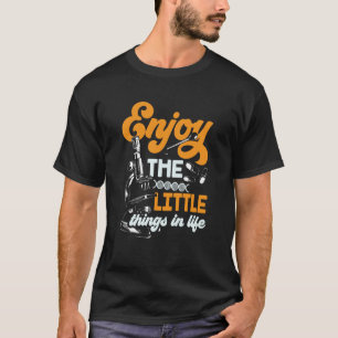 Camiseta Disfruta De Las Pequeñas Cosas En La Vida Microsco