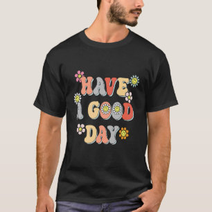 Camiseta Disfruta De Un Buen Día Retro Groovy Floral Sonris