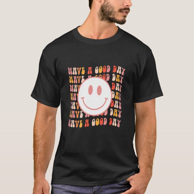 Camiseta Disfruta De Un Buen Día Retro Groovy Y Estético De (Anverso)