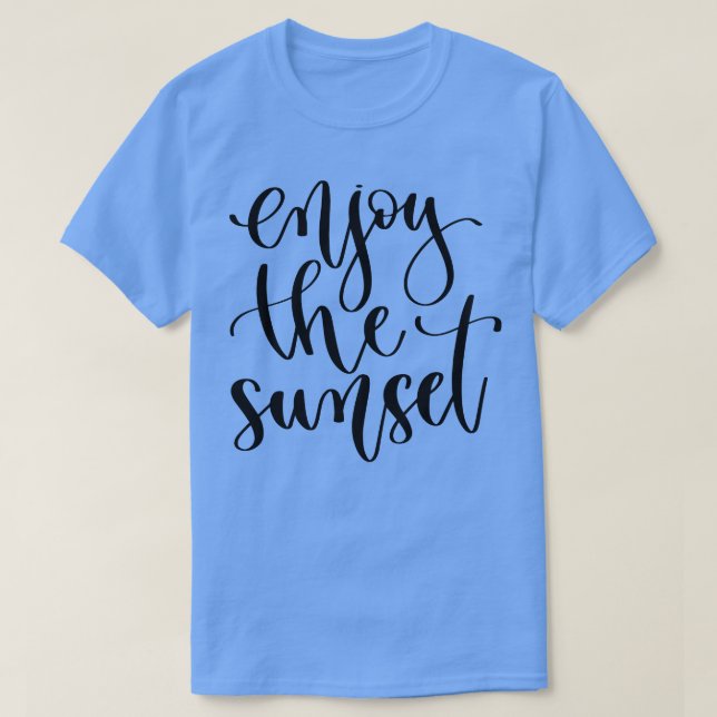 Camiseta Disfruta Del Atardecer (Diseño del anverso)