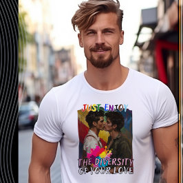Camiseta Disfruta la diversidad de tu amor - hombre
