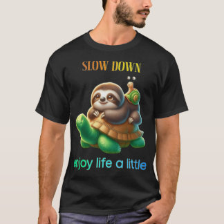 Camiseta Disfruta la vida Tortuga Perezoso Caracol chica