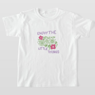 Camiseta Disfruta Las Cosas Pequeñas