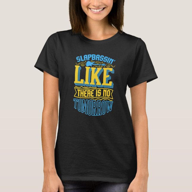 Camiseta Disfruta Slap Bass Guitar Jam Session Slapbassin S (Anverso)