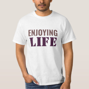 Camiseta Disfrutando la vida