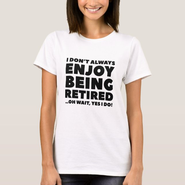 Camiseta Disfrutar al retiro (Anverso)