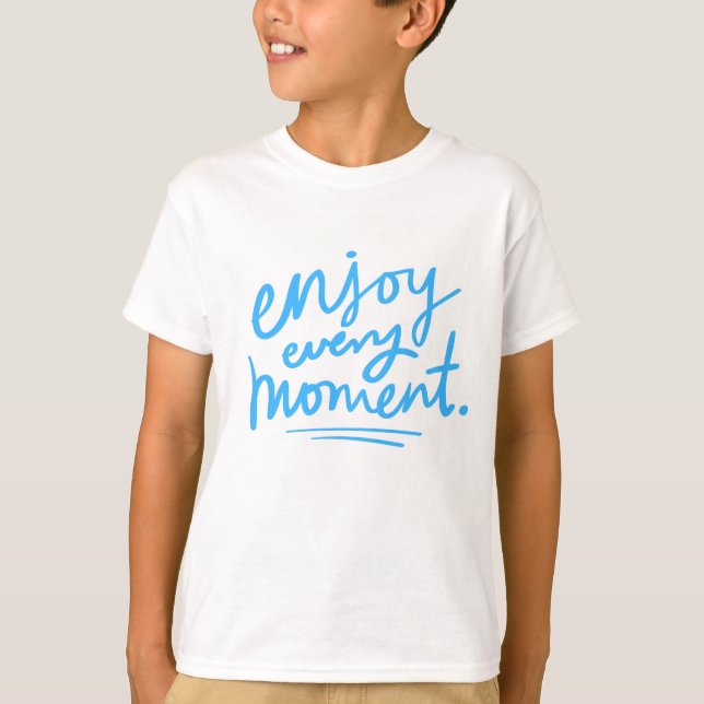 Camiseta Disfrutar cada momento (Anverso)