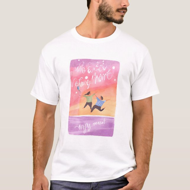 Camiseta Disfrutar cada momento (Anverso)