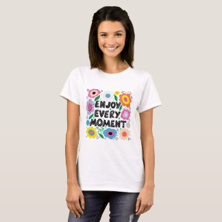 Camiseta Disfrutar cada momento