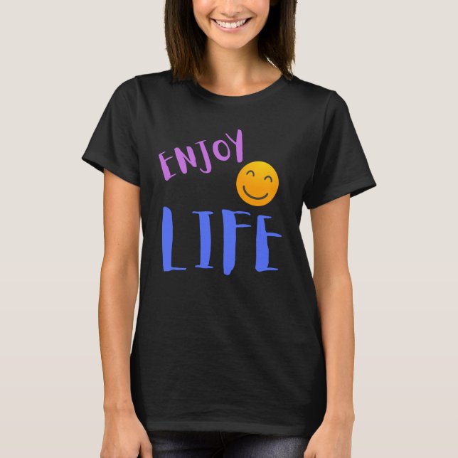 Camiseta Disfrutar de la vida (Anverso)