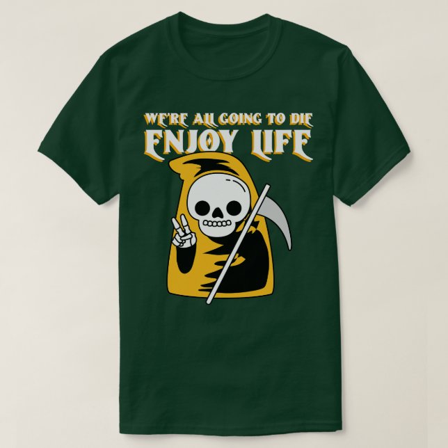 Camiseta Disfrutar de la vida 4 (Diseño del anverso)